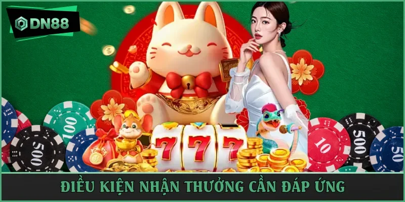 Điều kiện cược thủ đáp ứng khi nhận ưu đãi