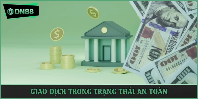 Giao dịch yên tâm hơn cho người cược