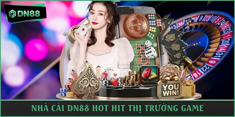 Giới thiệu DN88 hot trên thị trường game 